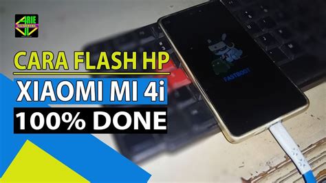 Cara Flash Hp Xiaomi